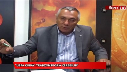 UEFA kupayı Trabzonspor’a verebilir