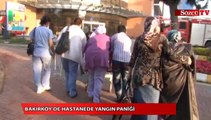 Bakırköy'de hastanede yangın paniği