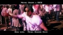 Holi Song Movie Ooops A DESI