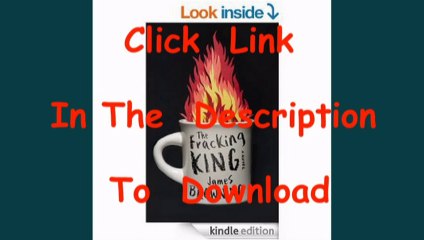 [Free PDF] The Fracking King: A Novel