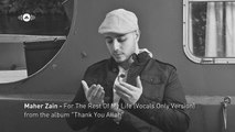 Maher Zain - For the Rest of My Life | Vocals Only Version (No Music)