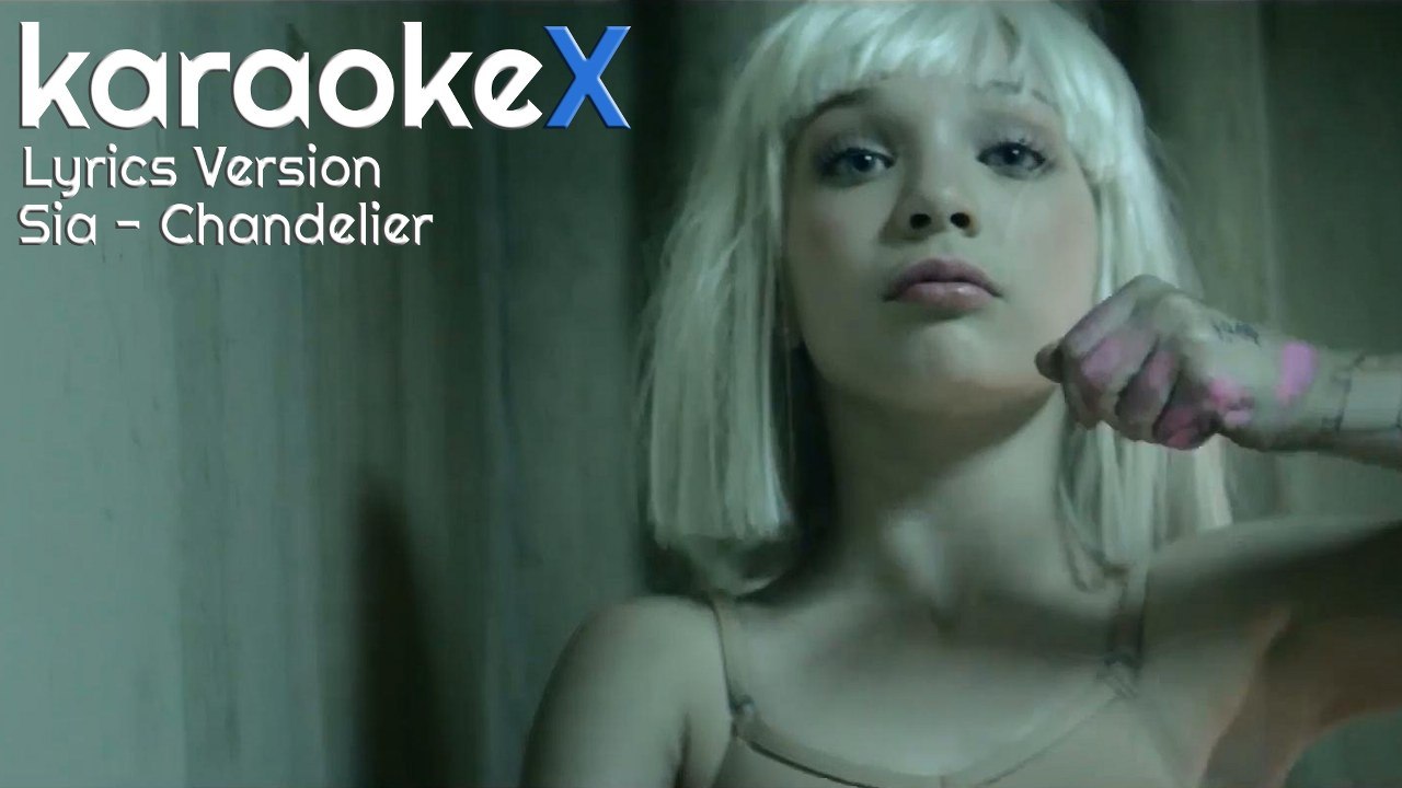 Sia Chandelier Lyrics Version Karaokex Video Dailymotion