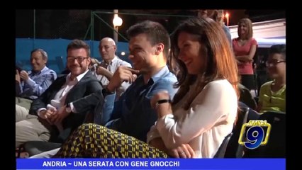 Andria | Una serata con Gene Gnocchi