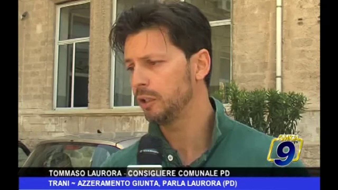 Trani | Azzeramento Giunta, parla Laurora (PD)