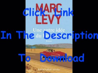 Une autre idée du bonheur [Free PDF/EPUP]