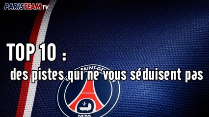 Mercato : vous ne les voulez pas au PSG...