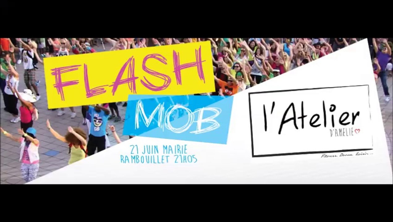 Chorégraphie FLASHMOB ZUMBA® FETE DE LA MUSIQUE by L'ATELIER D'AMELIE