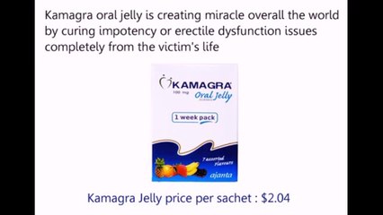 Kamagra Oral Jelly Video Online
