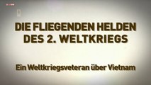 Die fliegenden Helden des 2 Weltkriegs E05 Luftkampf ueber Vietnam