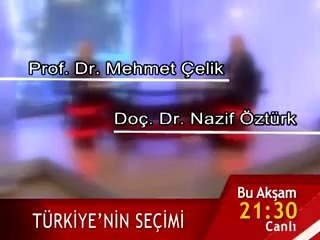Türkiye'nin Seçimi _bu akşam 10 06 2014