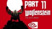 Wolfenstein: The New Order PC Walkthrough # 11 - Il Sottomarino | GTX 670