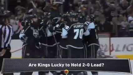 Are Kings Lucky to Hold 2-0 Lead?