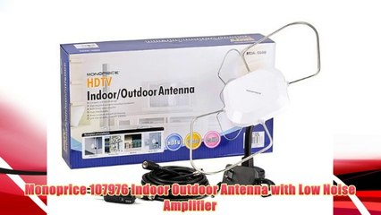 Best buy Monoprice 107976 Indoor Outdoor Antenna with Low Noise Amplifier,"