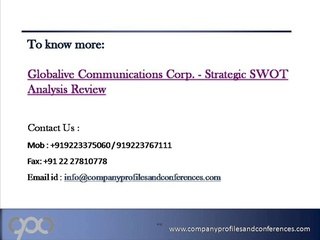 Globalive Communications Corp. - Strategic SWOT Analysis Review