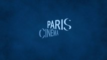 Découvrez la Bande Annonce du Festival Paris Cinéma 2014