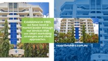 30 years in Brokerage Services - Resort Brokers Australia