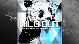 Wild Out (Jack HadR Remix) [Free Download: http://on.fb.me/1cPtW95]