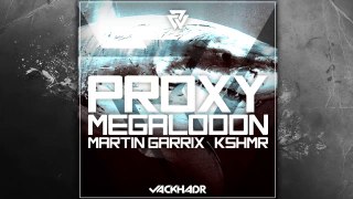 Martin Garrix Vs. KSHMR - Proxy Megalodon (Jack HadR Mashup) [Free mp3: http://on.fb.me/1cPtW95]