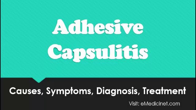 Adhesive capsulitis ( Frozen shoulder)