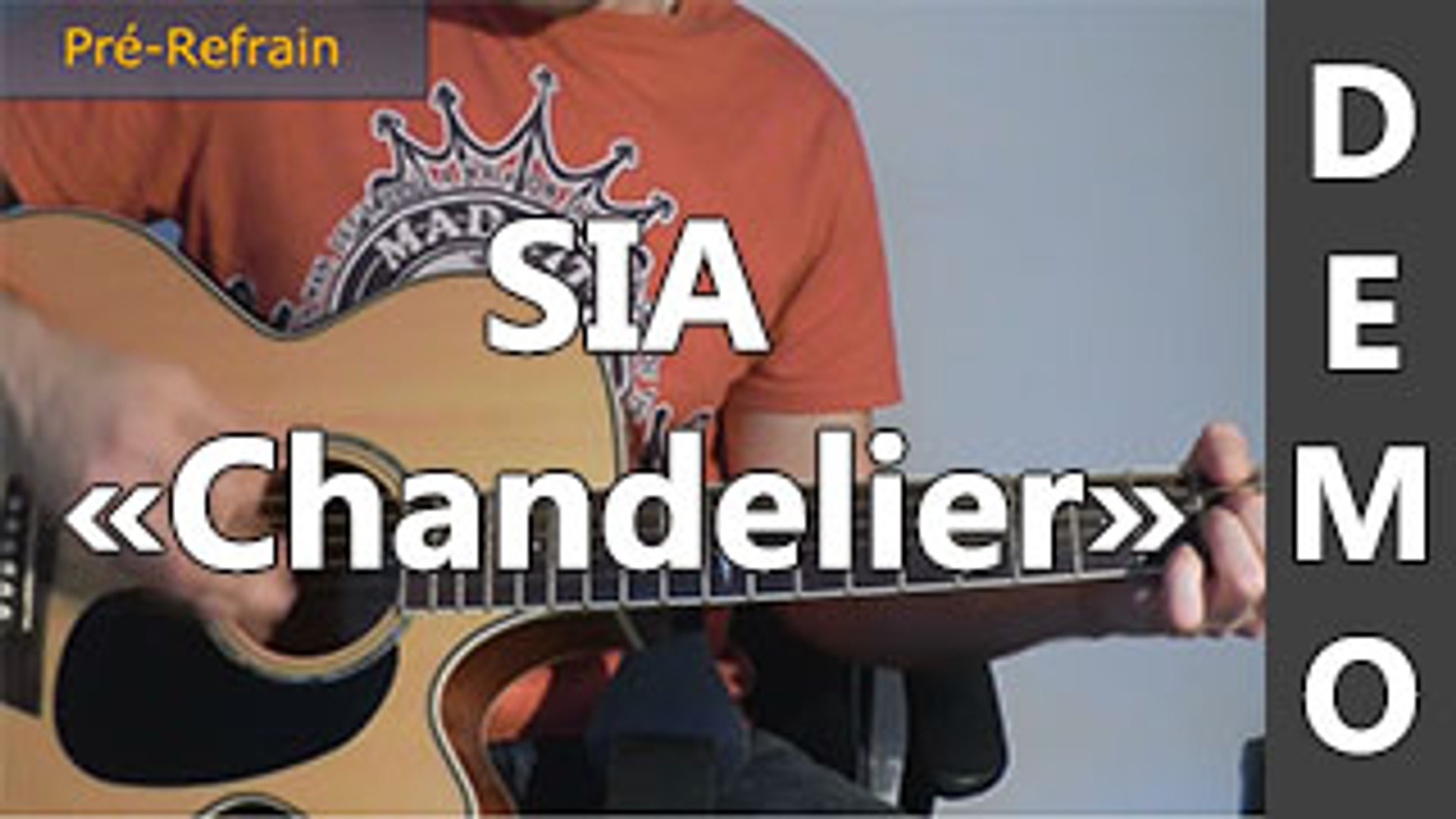 Sia - Chandelier - DEMO Guitare - Vidéo Dailymotion
