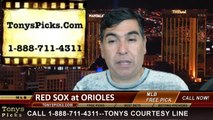 MLB Pick Baltimore Orioles vs. Boston Red Sox Odds Prediction Preview 6-10-2014