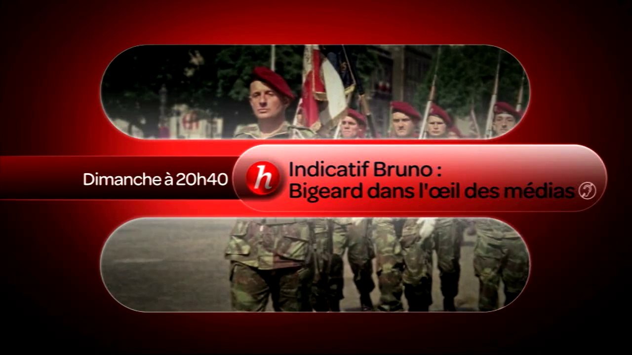 INDICATIF BRUNO, BIGEARD DANS L'OEIL DES MEDIAS
