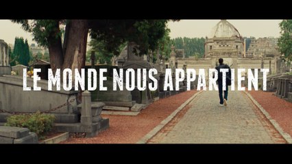 Le Monde Nous Appartient de Stephan Streker - bande-annonce