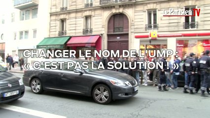 Changer le nom de l'UMP ? «Ce n'est pas la solution !»