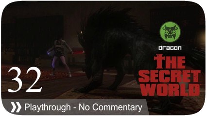 The Secret World - Pt.32 [Dragon]