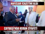 Vali Çiftçi Akkuş Ziyareti - Çaybaşında Kuran Ziyafeti