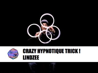 Amazing Hypnotique Trick - Jonglage Hallucinant de Lindzee