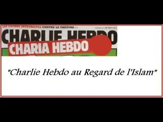 _Charlie Hebdo au regard de l'Islam!!_(Message d'1 Imam Français)
