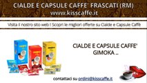 Cialde e Capsule Caffè Frascati (RM) | KISSCAFFE.IT