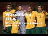 Watch Chile vs Australia Live Stream