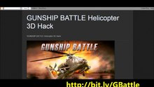 Free Gunship Battle Helicopter 3D Hack -June 2014