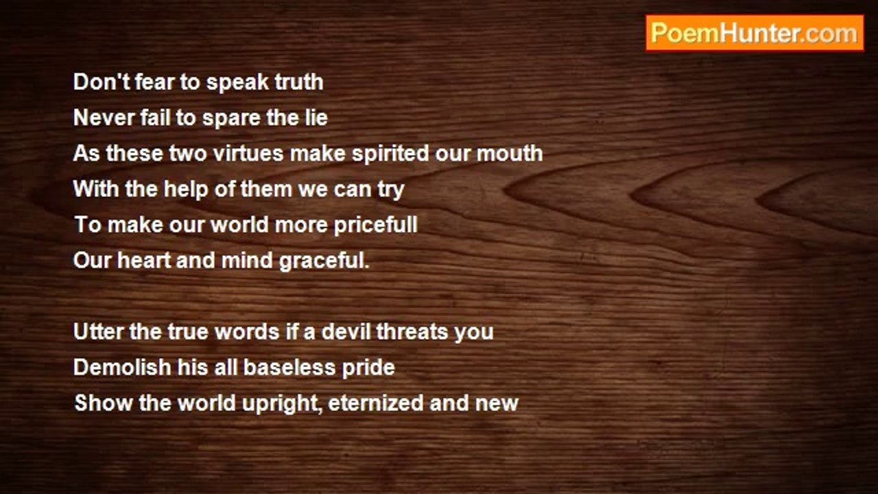 Pijush Biswas - Speak truth
