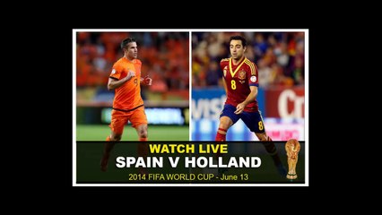 SPAIN-VS-HOLLAND-FIFA-World-Cup-2014
