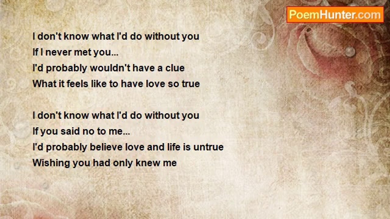 Claude Davis III - I Don't Know What I'd Do Without You