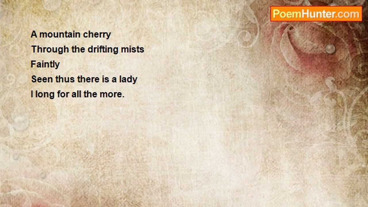 Ki no Tsurayuki - A mountain cherry