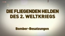 Die fliegenden Helden des 2 Weltkriegs E03 Bomberbesatzungen