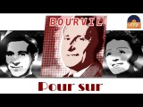 Bourvil - Pour sur (HD) Officiel Seniors Musik