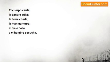 Miguel de Unamuno - El cuerpo canta