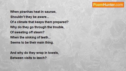 Lawrence S. Pertillar - When Piranhas Heat In Saunas