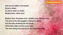 Bijay Kant Dubey - Heroine Mom, Stylist Mom, European Mom