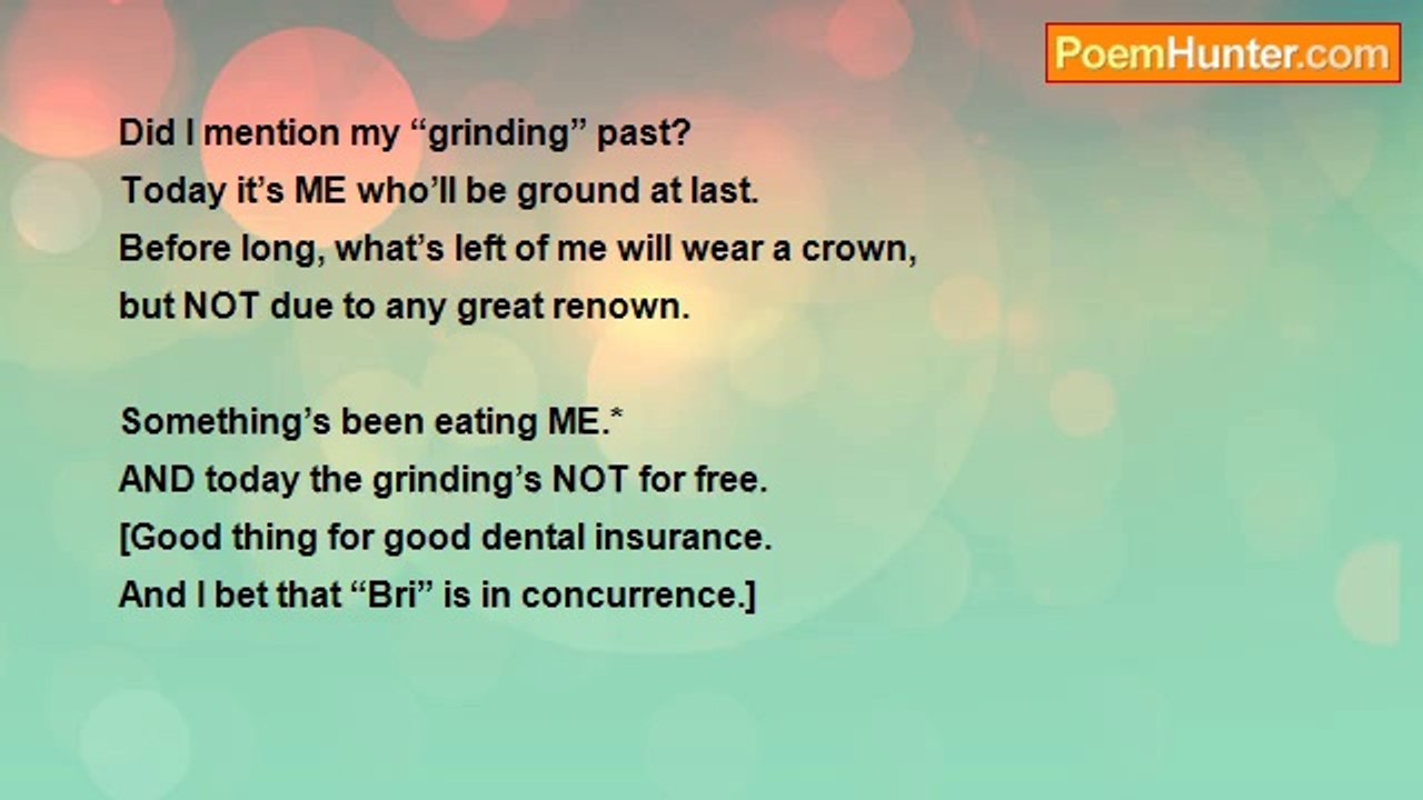 Bri Edwards - Something Has Been Eating ME! ..... [I'll let this be a surprise poem; Personal]