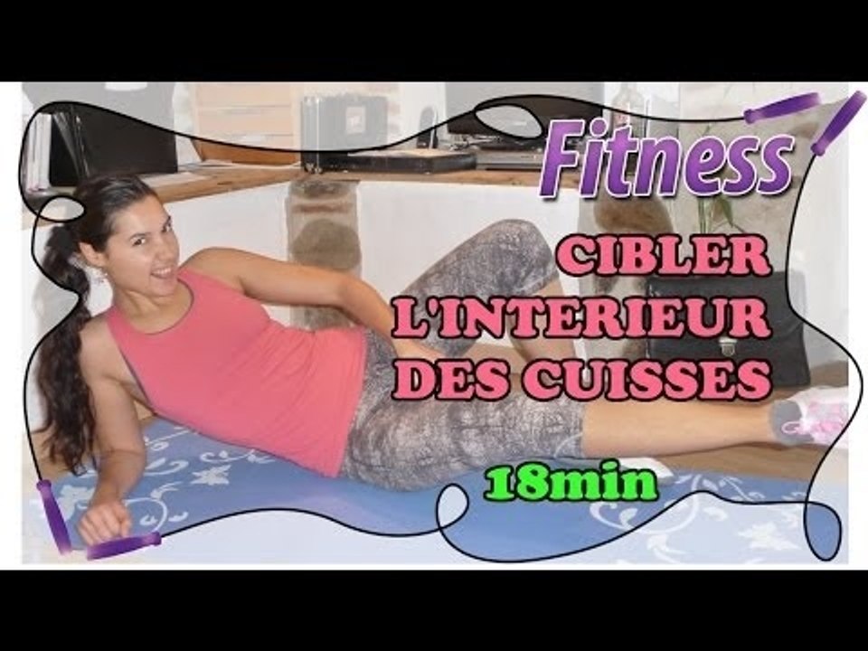 Fitness routine à la maison : 18min pour tonifier l'intérieur des cuisses