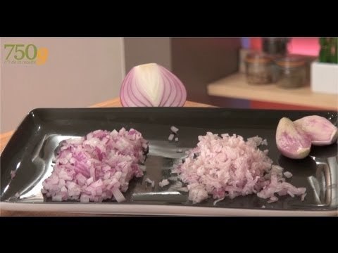 Ciseler une échalote ou un oignon - 750 Grammes