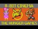 Hunger Games - 8 Bit Cinema