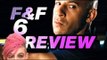 Fast & Furious 6 Review (And, No, It's Not a 60 Second Movie Review)
