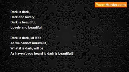 Bijay Kant Dubey - Dark Is Dark